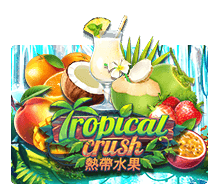 Tropical Crush slotxo ฟรี เครดิต 100